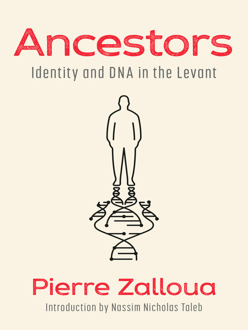 Title details for Ancestors by Pierre Zalloua - Available